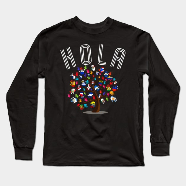 HOLA - Hispanic Heritage Month Long Sleeve T-Shirt by Etopix